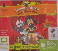 Shawn the Sheep - The Beast of Soggy Moor written by Martin Howard performed by Justin Fletcher on MP3 CD (Unabridged)